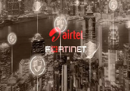 Airtel Business teams up with Fortinet to launch advanced cybersecurity solution